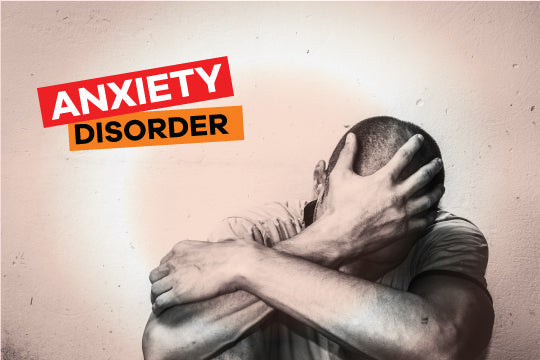 Anxiety Disorder: Types of Disorders and Treatments