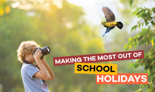 Making the Most Out of the School Holidays