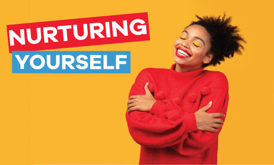 Nurturing Yourself